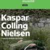 Le Prophète maudit, Kaspar Colling Nielsen