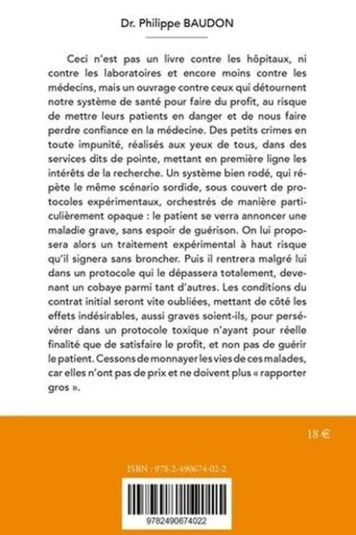 Le Protocole de l'interdit. Quand l'Humain devient Cobaye, Philippe Baudon