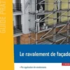 Le ravalement de façade par application de revêtement. En application des NF DTU 42.1 et 59.1, Rolland Cresson