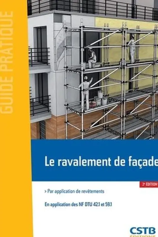 Le ravalement de façade par application de revêtement. En application des NF DTU 42.1 et 59.1, Rolland Cresson