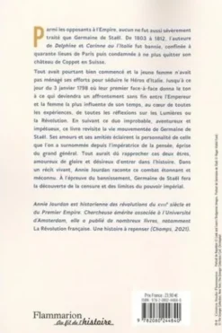 Le rendez-vous manqué. Germaine de Staël - Napoléon Bonaparte, une guerre d'influence au coeur de l'Empire, Annie Jourdan