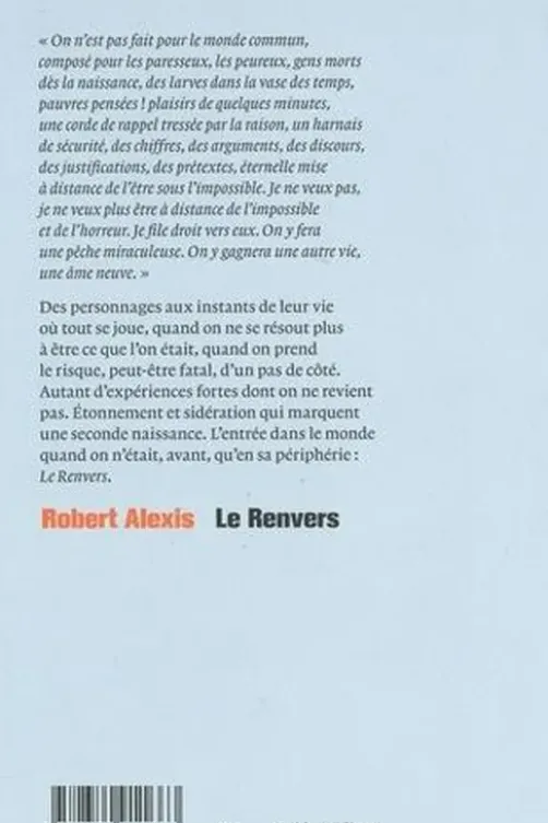 Le renvers, Robert Alexis