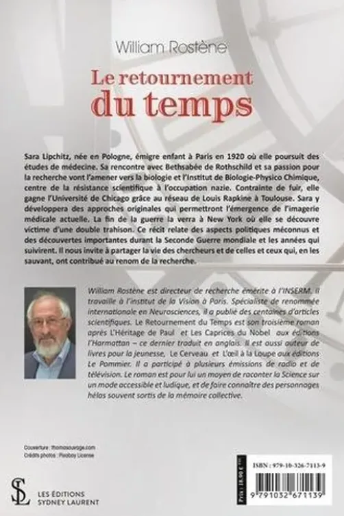 Le retournement du temps, William Rostène