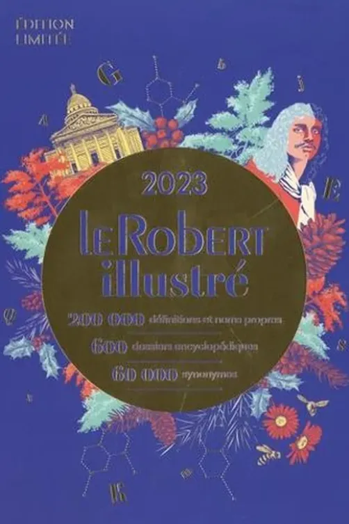 Le Robert Illustré & son dictionnaire en ligne. Edition 2023