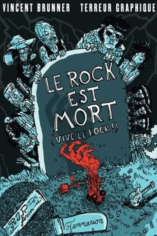 Le rock est mort. (Vive le rock !), Vincent Brunner