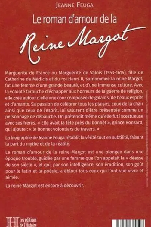 Le roman d'amour de la Reine Margot, Jeanne Feuga