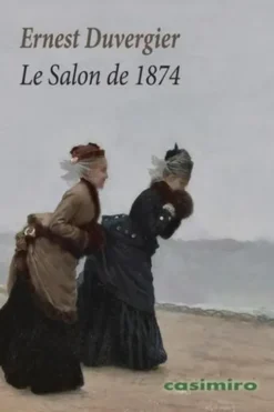 Le Salon de 1874, Ernest Duvergier