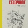 Les années de l'éléphant, Willy Linthout
