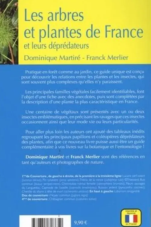 Les arbres et plantes de France et leurs déprédateurs, Dominique Martiré