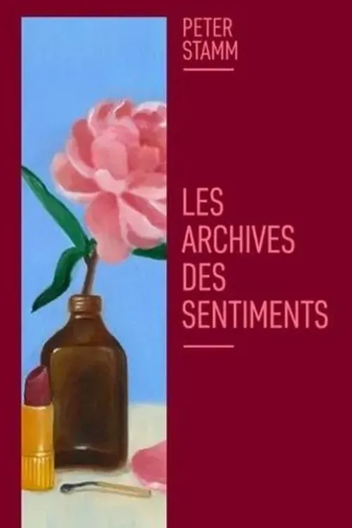 Les archives des sentiments, Peter Stamm