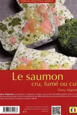 Le saumon cru, fumé ou cuit, Dany Mignotte
