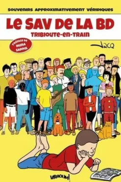 Le SAV de la BD. Tribioute-en-train, Jacq