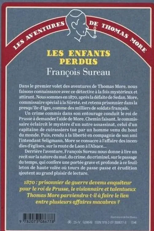Les aventures de Thomas More : Les enfants perdus, François Sureau