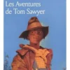 Les Aventures de Tom Sawyer, Mark Twain