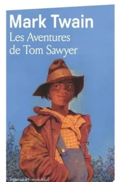 Les Aventures de Tom Sawyer, Mark Twain