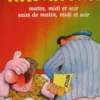 Les Bidochon, T 11, Matin, Midi Et Soir... ; T 12, Téléspectateurs (double album), Binet