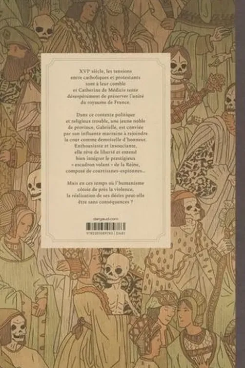 L'escadron de Catherine de Médicis Tome 1 : La Fille sage, Manon Textoris