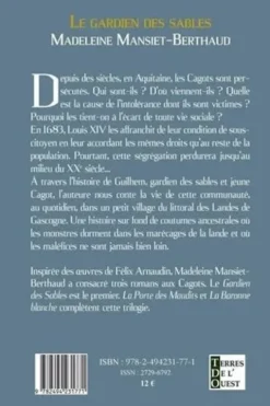 Les cagots d'Aquitaine Tome 1 : Le gardien des sables, Madeleine Mansiet-Berthaud
