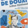 Les cahiers de Douai, Arthur Rimbaud
