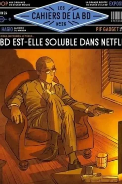 Les Cahiers de la BD N° 26, avril-juin 2024 : La BD est-elle soluble dans Netflix ?, Nicolas Tellop
