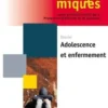 Les Cahiers dynamiques N° 81 2022/3 : Adolescence et enfermement, Frédéric Phaure
