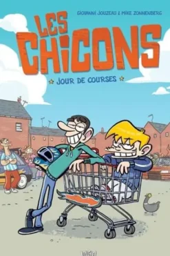 Les chicons Tome 1 : Jour de courses, Giovanni Jouzeau