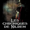 Les chroniques de Nilrem. Le cadeau de la princesse, Damien Ares