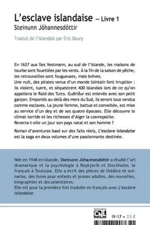 L'esclave islandaise Tome 1, Steinunn Johannesdottir
