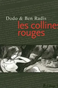 Les Collines rouges, Dodo