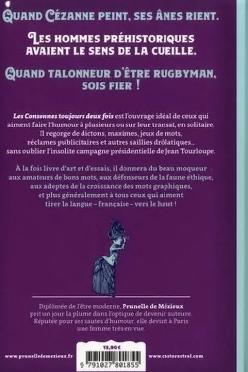 Les consonnes toujours 2 fois, Prunelle de Mézieux