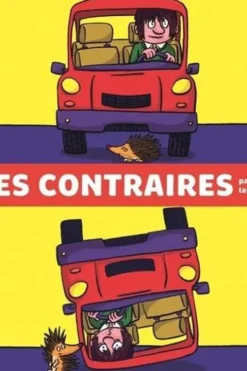 Les contraires, Thierry Laval