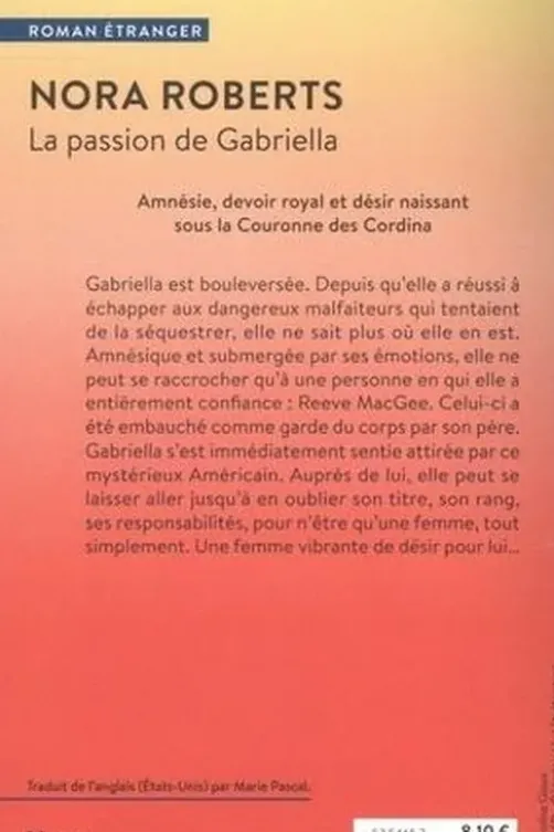 Les Cordina Tome 1 : La passion de Gabriella, Nora Roberts