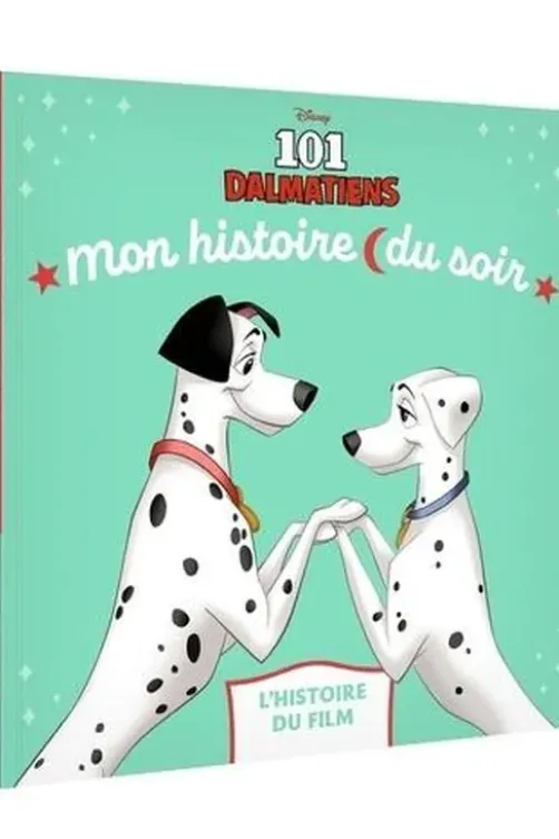 Les 101 dalmatiens. L'histoire du film, Disney