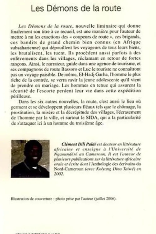 Les Démons de la route. Et six autres nouvelles, Clément Dili Palaï