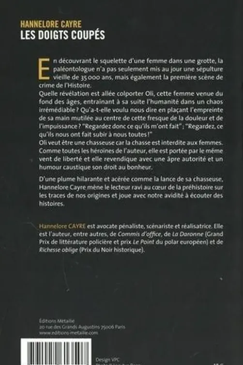 Les doigts coupés, Hannelore Cayre