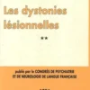 Les dystonies lésionnelles, Pascal Barth