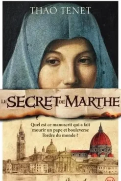 Le secret de Marthe, Thao Tenet