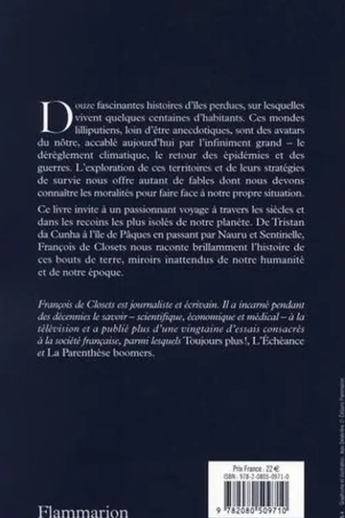 Le secret des îles perdues. 12 leçons d'histoire à échelle minuscule, François de Closets