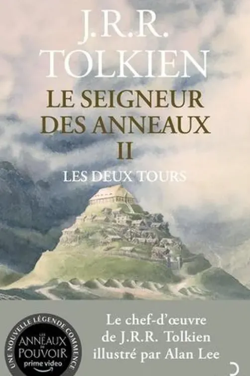 Le Seigneur des Anneaux Tome 2 : Les deux tours, John Ronald Reuel Tolkien