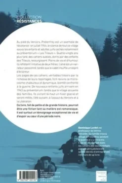 Les enfants cachés des Tilleuls. 1935-1946, Dominique Lardet