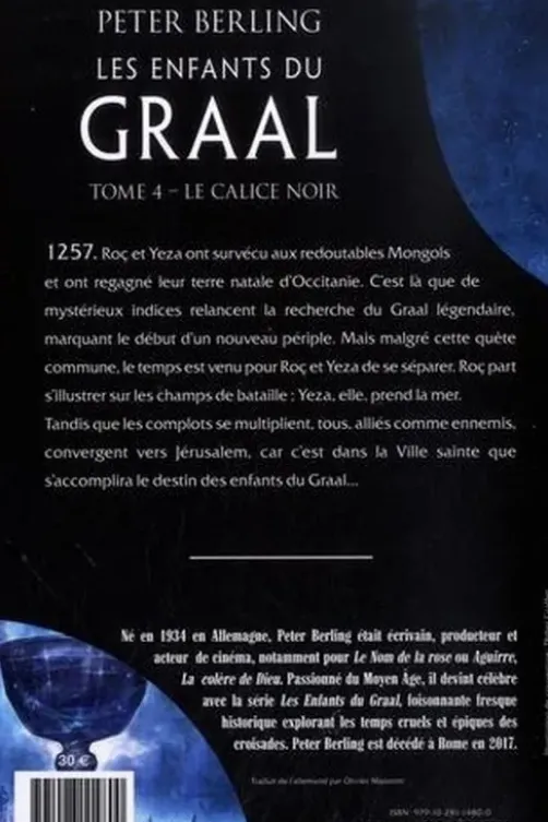 Les enfants du Graal Tome 4 : Le Calice noir, Peter Berling