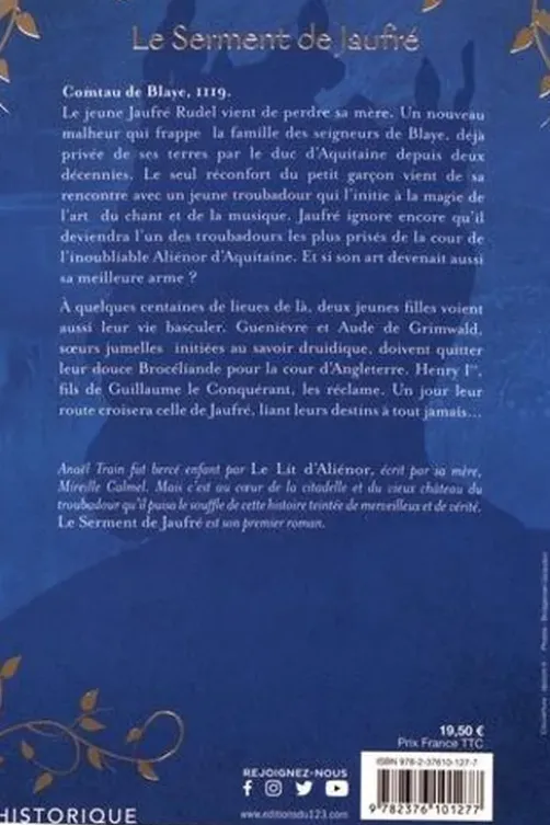Le serment de Jaufré, Anaël Train