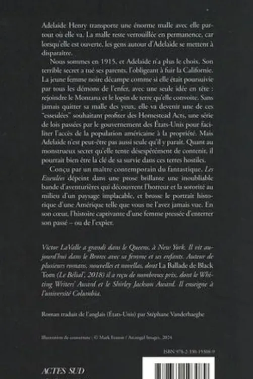 Les Esseulées, Victor LaValle