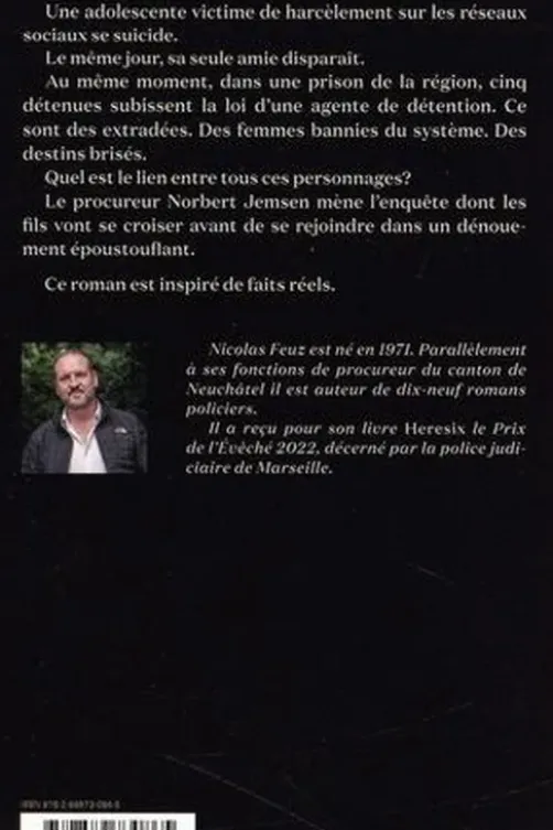 Les Extradées, Nicolas Feuz