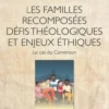 Les familles recomposées. Le cas du Cameroun, Mvondo Theophile