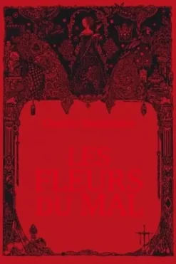 Les Fleurs du Mal, Charles Baudelaire