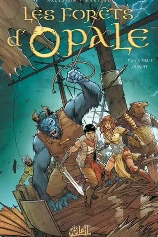 Les forêts d'Opale Tome 11 : La Fable oubliée, Christophe Arleston