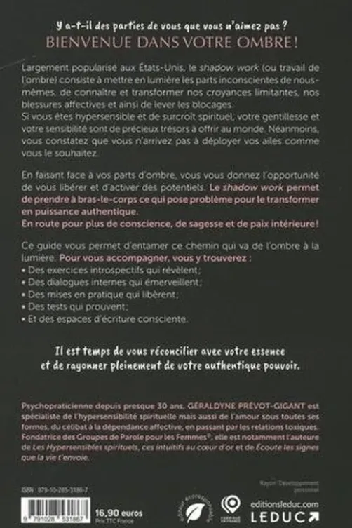 Le shadow work des hypersensibles spirituels. Transformez vos parts d’ombre en lumière, Edition, Géraldyne Prévot-Gigant