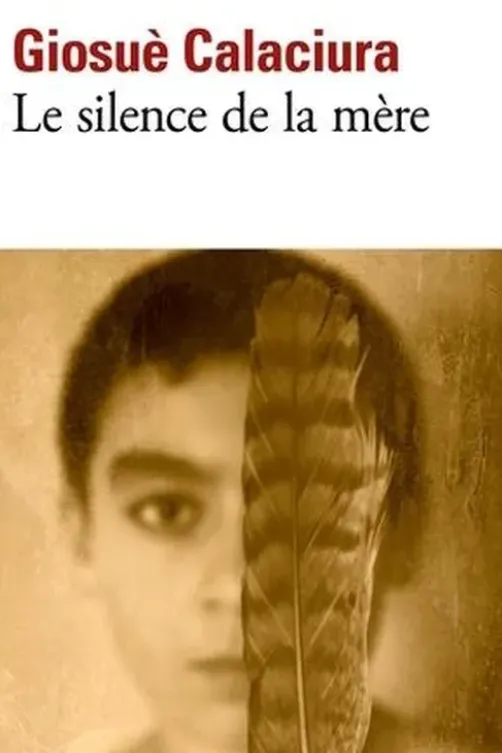Le silence de la mère, Giosuè Calaciura