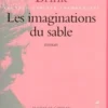 Les imaginations du sable, André Brink